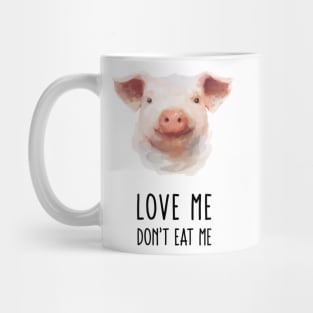 Love Me Don't Eat Me Mug